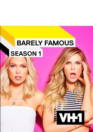 Barely Famous, Season 1