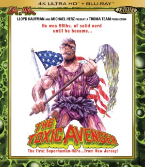 The Toxic Avenger [4K Ultra HD + Special Edition Blu-ray]