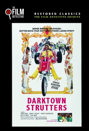 Darktown Strutters (The Film Detective Restored Version)
