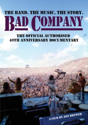 Bad Company – Bad Company – Official Authorized 40th Anniversary Documentary [DVD]