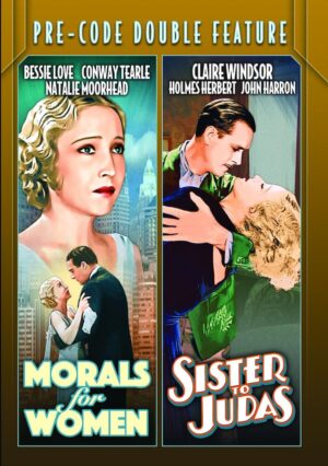 Pre-Code Double Feature: Morals for Women (1931)/Sister to Judas (1932) [DVD]