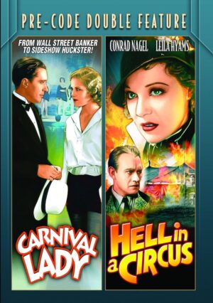 Pre-Code Double Feature: Carnival Lady (1933)/Hell in a Circus (1933) [DVD]
