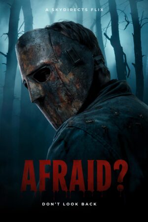 Afraid?