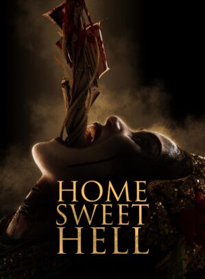 Home Sweet Hell
