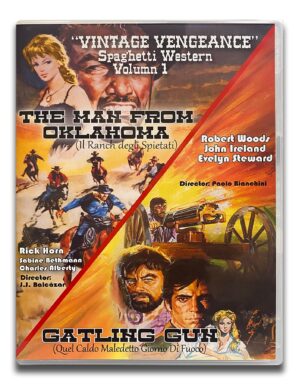 Vintage Vengeance Double Feature: The Man From Oklahoma + Gatling Gun