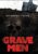 Grave Men [DVD]