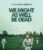 We Might As Well Be Dead [Blu-ray]