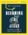 Becoming Like Jesus Video Study: The Everyday Journey to Living a Life of Holiness
