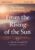 From the Rising of the Sun Video Series: A Journey of Worship Around the World