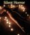 Silent Horror [Blu-ray]