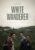 White Wanderer: Mzungu [DVD]